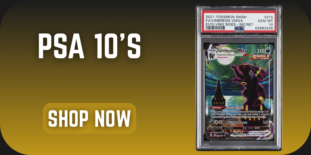 PSA 10’S